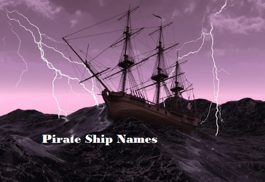 Pirate Ship Names